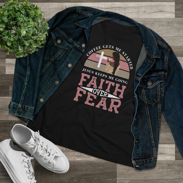 Faith Over Fear T-Shirt - Faith Filled Coffee - faithfilledcoffee.com - Fresh roasted coffee beans - Premium coffee