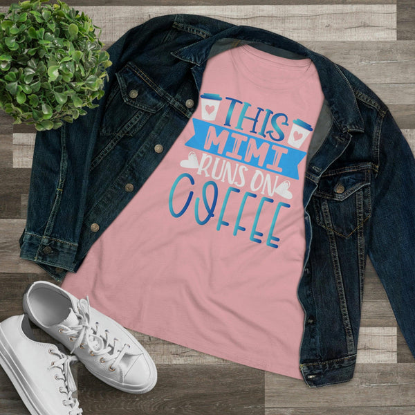This Mimi Runs On Coffee T-Shirt - Faith Filled Coffee - faithfilledcoffee.com - Fresh roasted coffee beans - Premium coffee