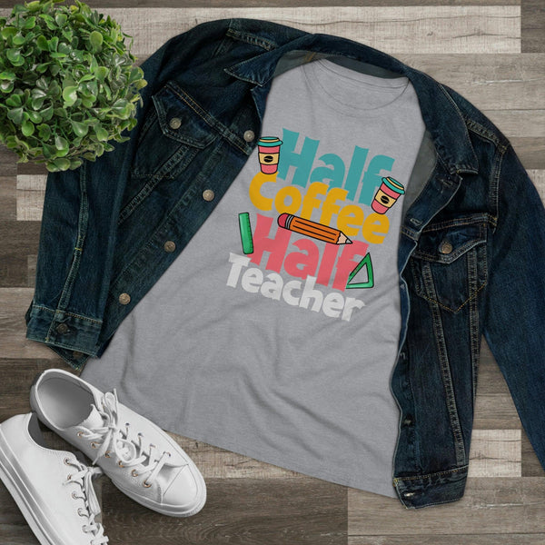 Half Coffee Half Teacher T-Shirt - Faith Filled Coffee - faithfilledcoffee.com - Fresh roasted coffee beans - Premium coffee
