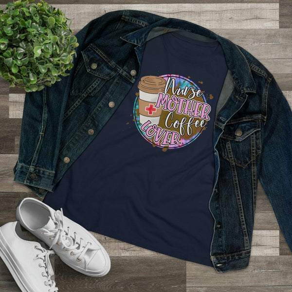 Nurse Mother Coffee Lover T-Shirt - Faith Filled Coffee - faithfilledcoffee.com - Fresh roasted coffee beans - Premium coffee