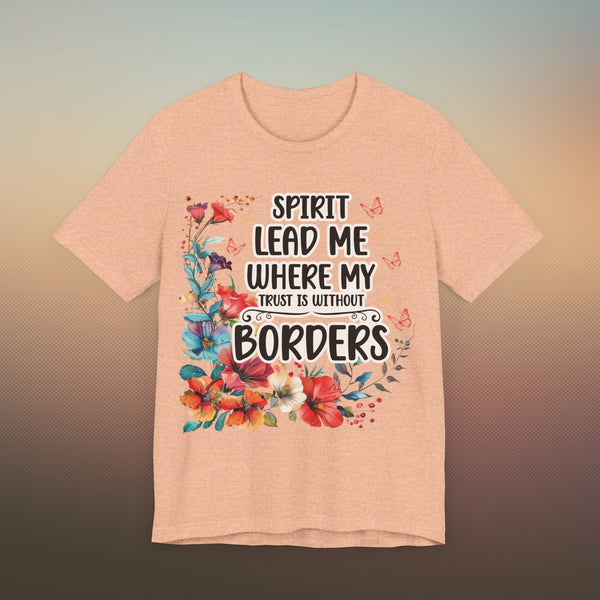 Spirit Lead Me T-Shirt