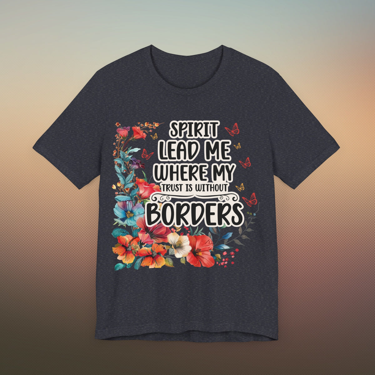 Spirit Lead Me T-Shirt