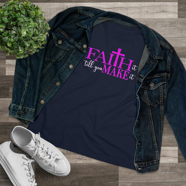 Faith It T-Shirt