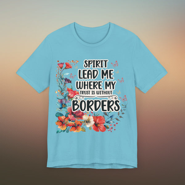Spirit Lead Me T-Shirt