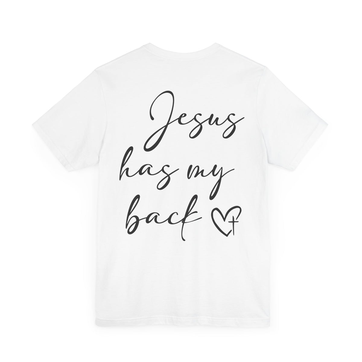 Jesus Has My Back T-Shirt