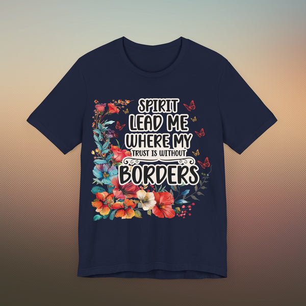 Spirit Lead Me T-Shirt