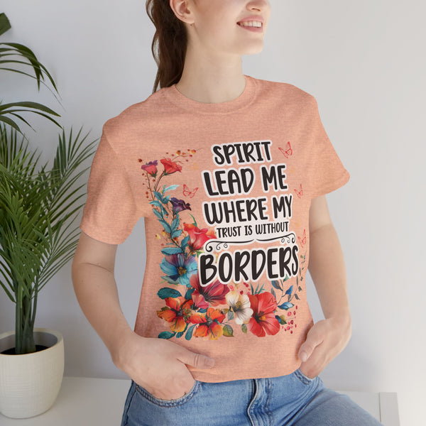 Spirit Lead Me T-Shirt