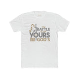 Gods Battle T-Shirt - Faith Filled Coffee - faithfilledcoffee.com - Fresh roasted coffee beans - Premium coffee