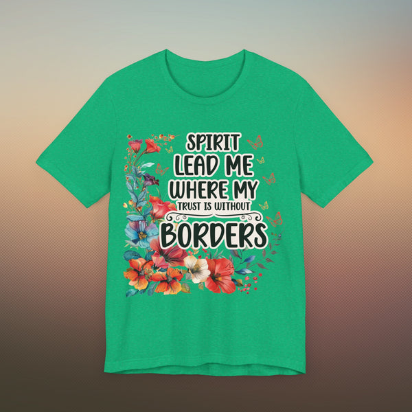 Spirit Lead Me T-Shirt