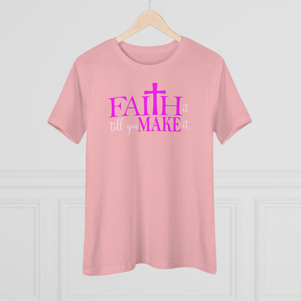 Faith It T-Shirt