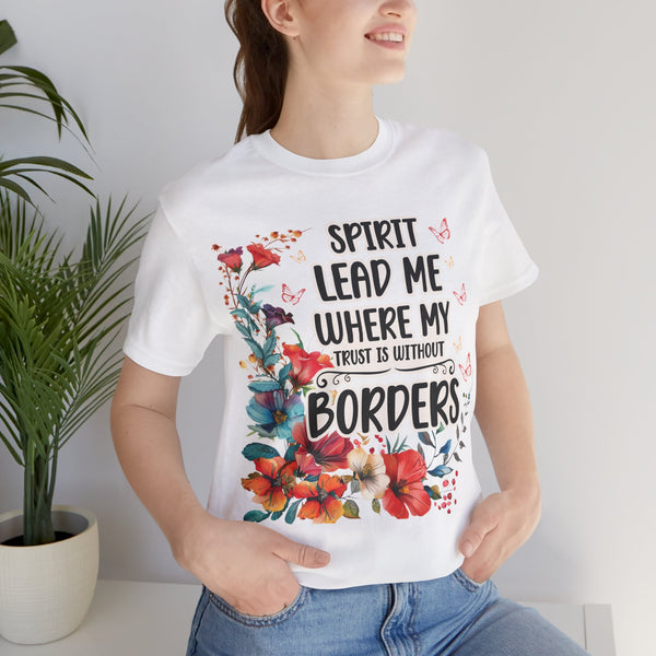 Spirit Lead Me T-Shirt