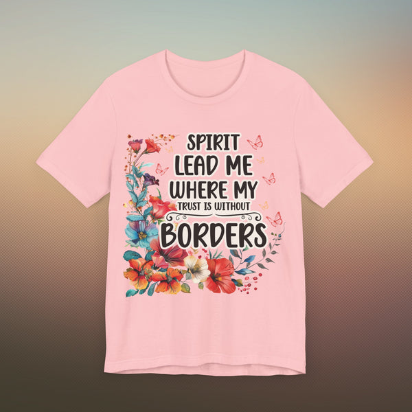 Spirit Lead Me T-Shirt