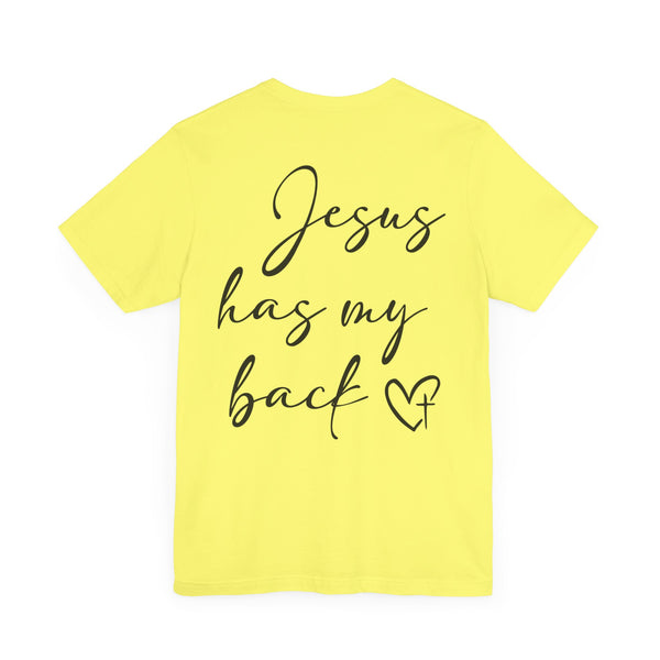 Jesus Has My Back T-Shirt