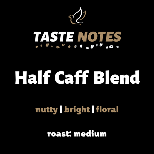 Half Caff Blend