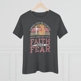 Faith Over Fear T-Shirt - Faith Filled Coffee - faithfilledcoffee.com - Fresh roasted coffee beans - Premium coffee