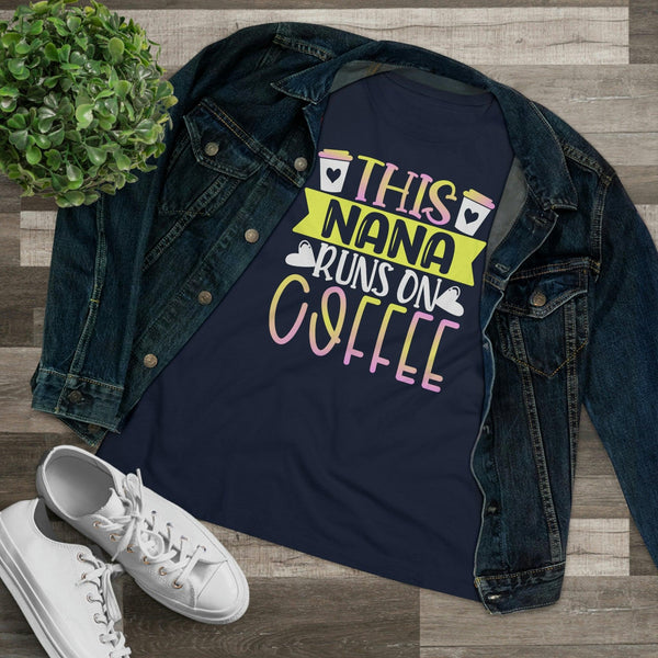 This Nana Runs On Coffee T-Shirt - Faith Filled Coffee - faithfilledcoffee.com - Fresh roasted coffee beans - Premium coffee