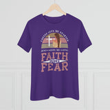 Faith Over Fear T-Shirt - Faith Filled Coffee - faithfilledcoffee.com - Fresh roasted coffee beans - Premium coffee