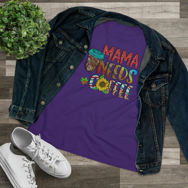Mama Needs Coffee T-Shirt - Faith Filled Coffee - faithfilledcoffee.com - Fresh roasted coffee beans - Premium coffee