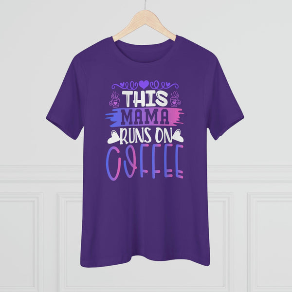 Mama Runs On Coffee T-Shirt - Faith Filled Coffee - faithfilledcoffee.com - Fresh roasted coffee beans - Premium coffee