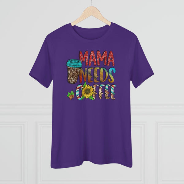 Mama Needs Coffee T-Shirt - Faith Filled Coffee - faithfilledcoffee.com - Fresh roasted coffee beans - Premium coffee