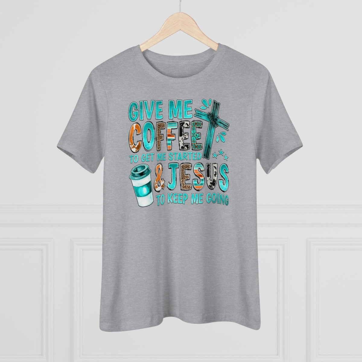 Coffee and Jesus Keeps Me Going T-Shirt - Faith Filled Coffee - faithfilledcoffee.com - Fresh roasted coffee beans - Premium coffee