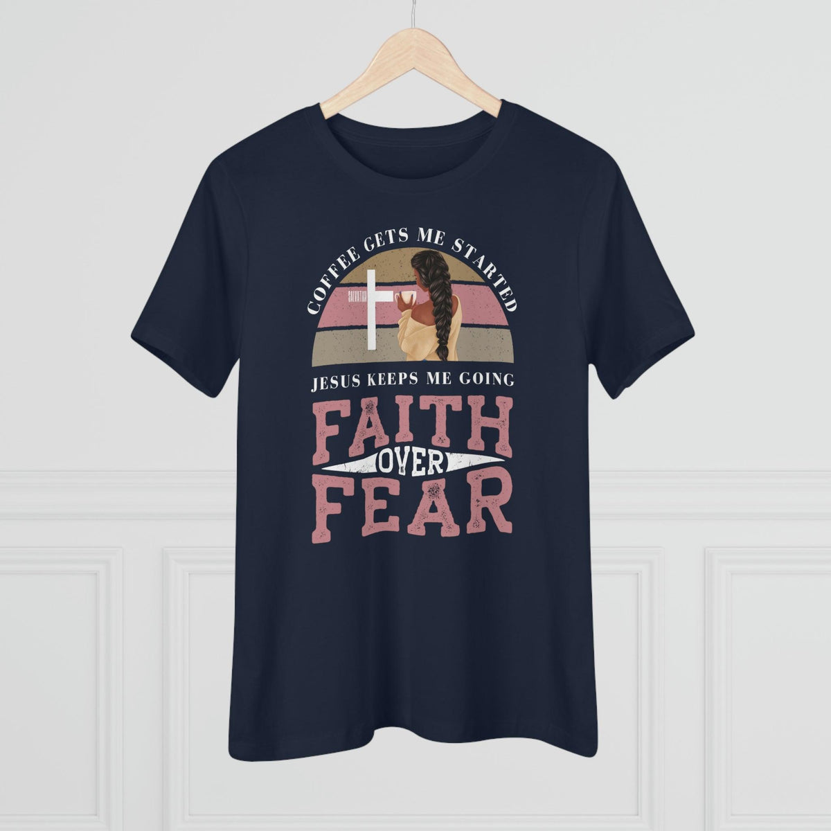 Faith Over Fear T-Shirt - Faith Filled Coffee - faithfilledcoffee.com - Fresh roasted coffee beans - Premium coffee