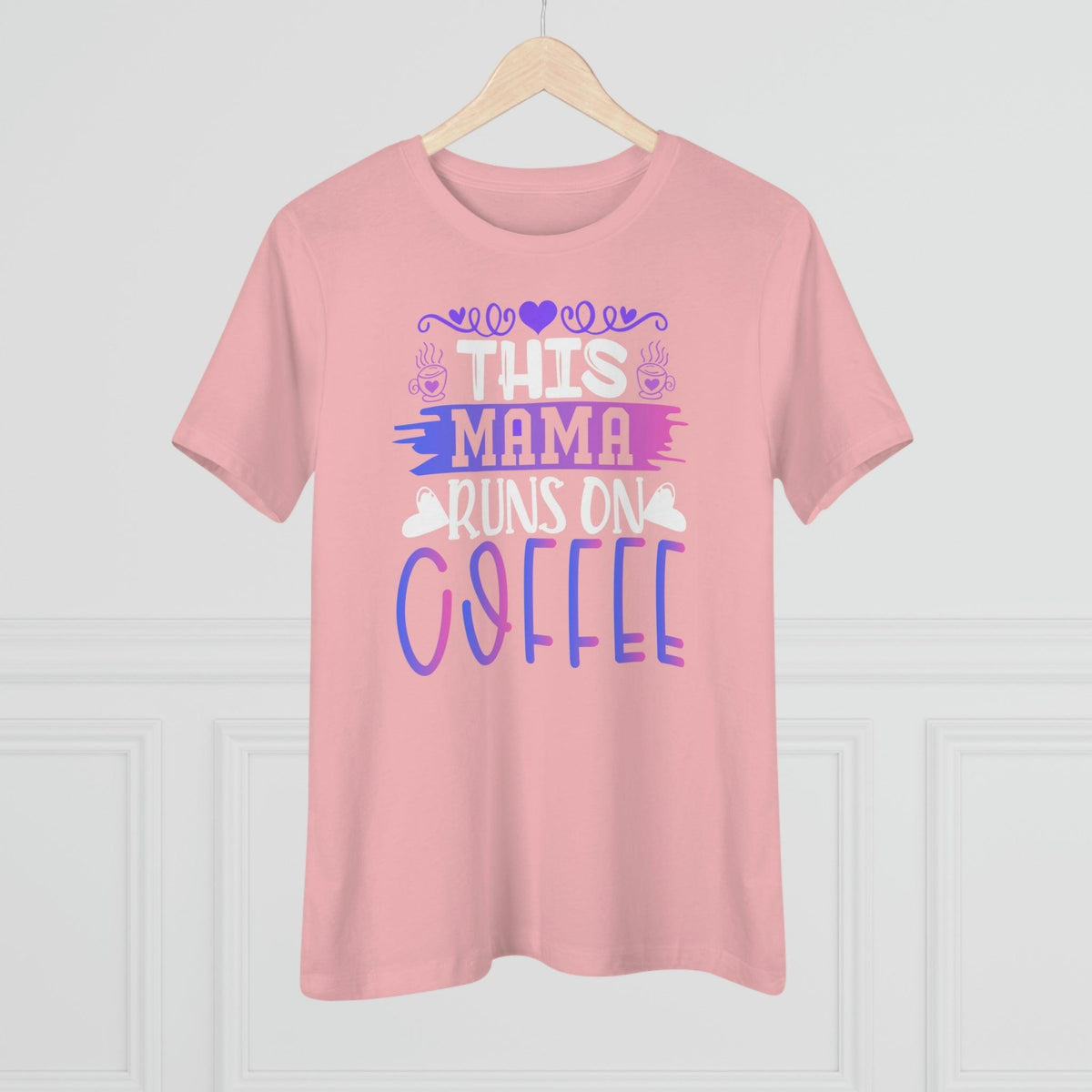 Mama Runs On Coffee T-Shirt - Faith Filled Coffee - faithfilledcoffee.com - Fresh roasted coffee beans - Premium coffee