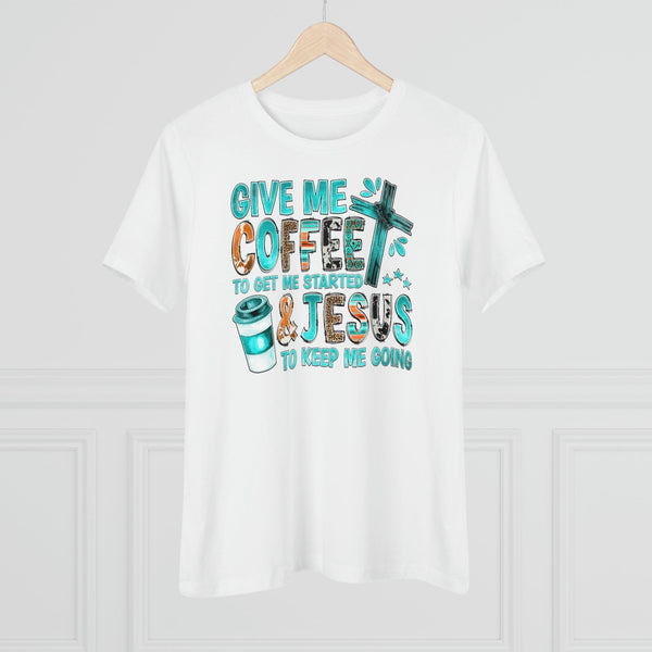 Coffee and Jesus Keeps Me Going T-Shirt - Faith Filled Coffee - faithfilledcoffee.com - Fresh roasted coffee beans - Premium coffee