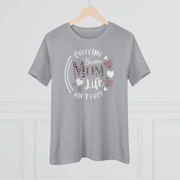 Mom Life T-Shirt - Faith Filled Coffee - faithfilledcoffee.com - Fresh roasted coffee beans - Premium coffee