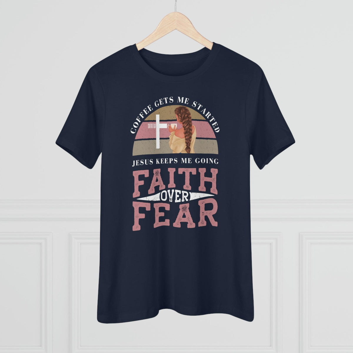 Faith Over Fear T-Shirt - Faith Filled Coffee - faithfilledcoffee.com - Fresh roasted coffee beans - Premium coffee
