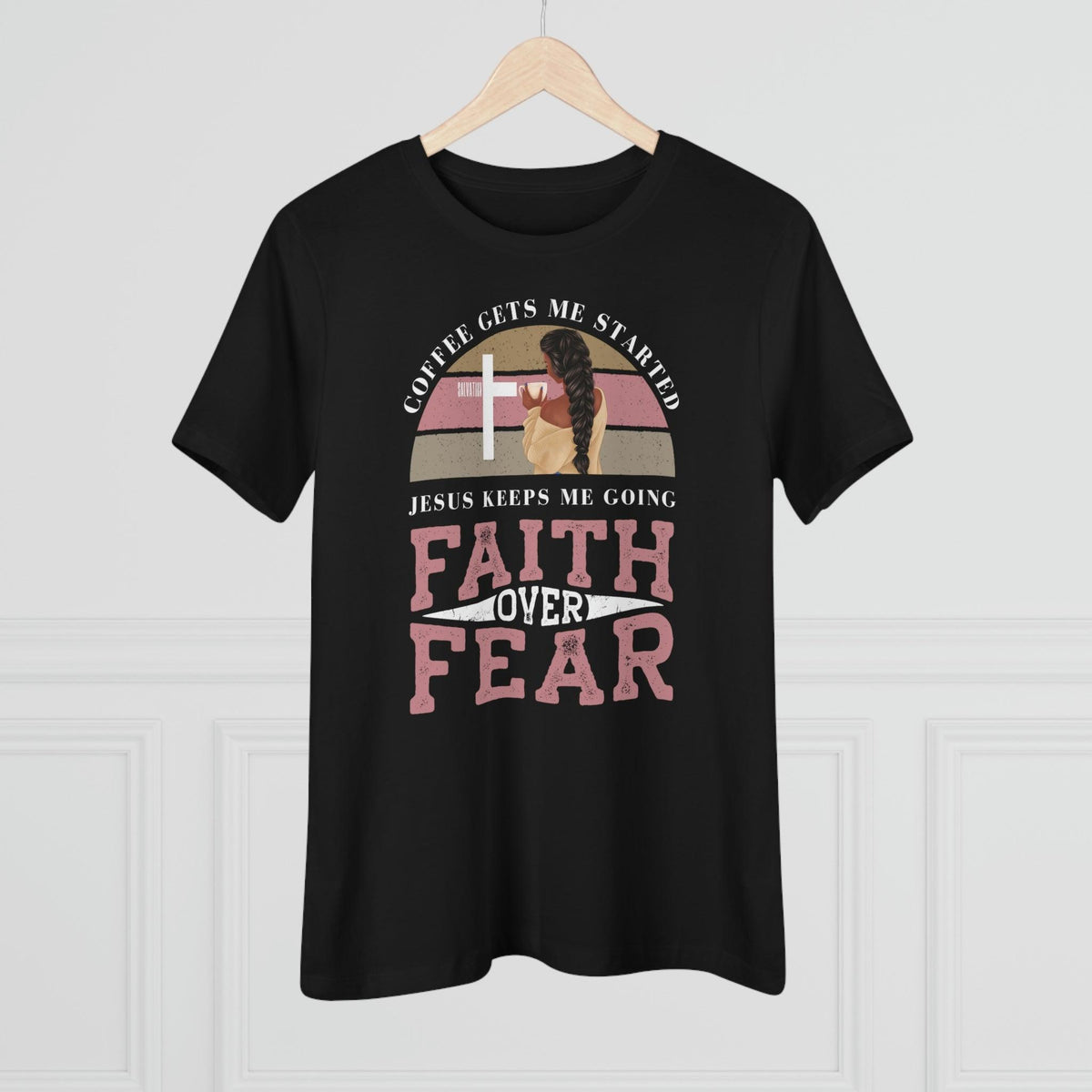 Faith Over Fear T-Shirt - Faith Filled Coffee - faithfilledcoffee.com - Fresh roasted coffee beans - Premium coffee